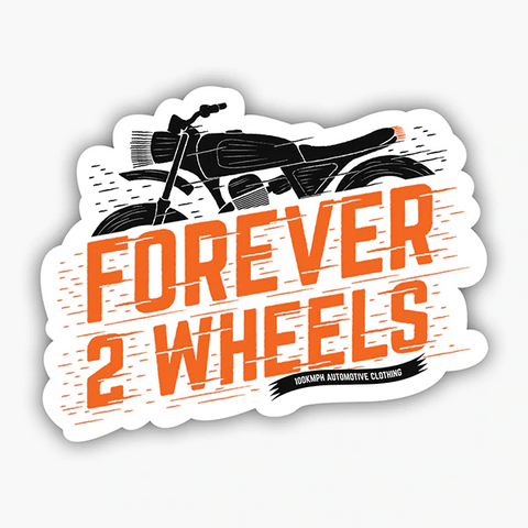 100 Kmph Forever 2 Wheels Sticker